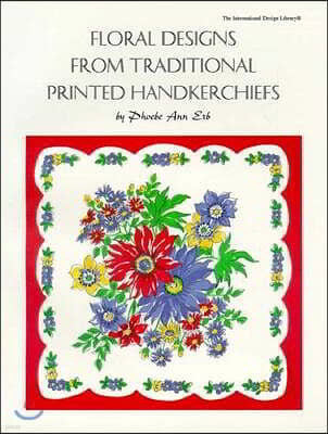 Floral Designs from Traditional Printed Handkerchiefs