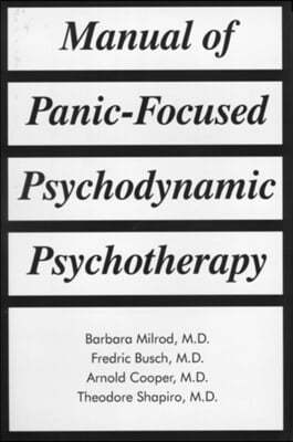 Manual of Panic-Focused Psychodynamic Psychotherapy