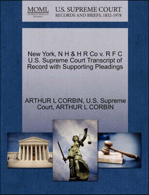 New York, N H & H R Co V. R F C U.S. Supreme Court Transcript of Record with Supporting Pleadings