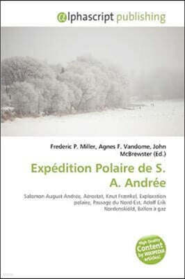 Exp Dition Polaire de S. A. Andr E