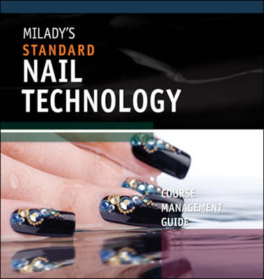 Course Management Guide Binder for Milady's Standard Nail Technology