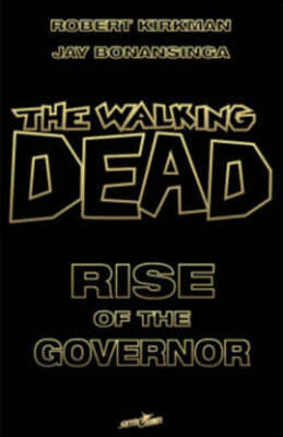 The Walking Dead: Rise of the Governor Deluxe Slipcase Edition S/N Ltd Ed