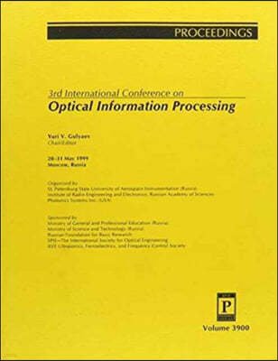 3rd International Conference On Optical Information Processing