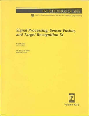 Signal Processing, Sensor Fusion, and Target Recognition IX