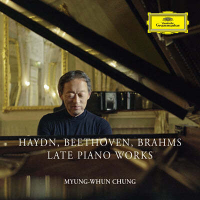 정명훈 - 하이든, 베토벤, 브람스 후기 피아노 작품집 (Haydn / Beethoven / Brahms: Late Piano Works)