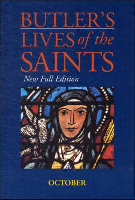 Butler's Lives Of The Saints:October