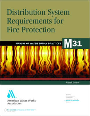 M31 Distribution System Requirements for Fire Protection