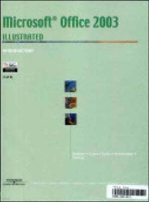 Microsoft Office 2003-Illustrated Introductory