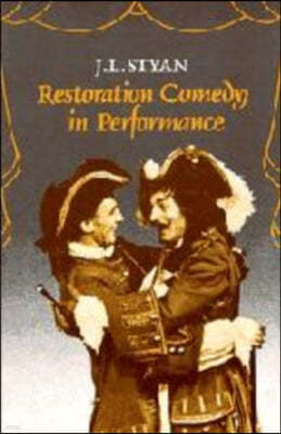 Restoration Comedy in Performance