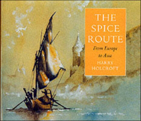 The SPICE ROUTE
