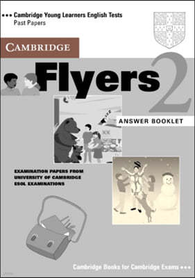 Cambridge Flyers 2 Answer Booklet