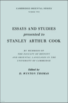 Essays and Studies Presented to Stanley Arthur Cook