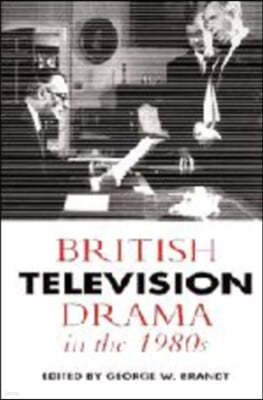 British Television Drama in the 1980s