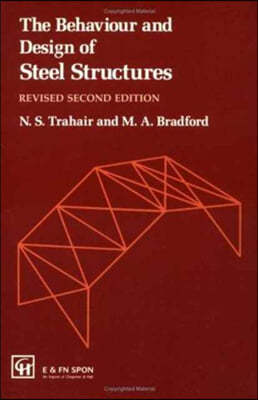 The Behaviour and Design of Steel Structures