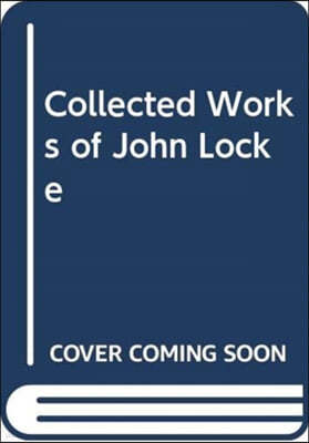 Collected Works of John Locke