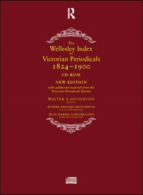 The Wellesley Index to Victorian Periodicals 1824-1900, CD-ROM