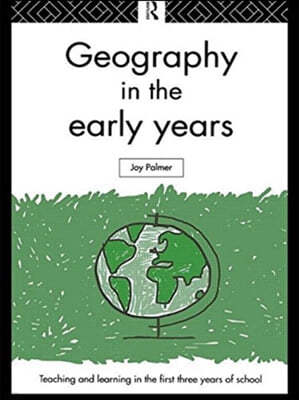 Geography in the Early Years