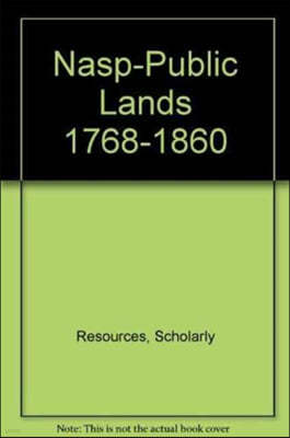 Nasp-Public Lands 1768-1860