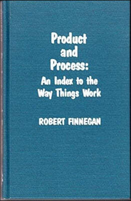 Product and Process