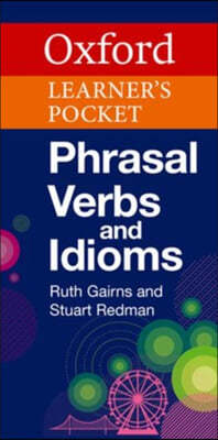 Oxford Learner's Pocket Phrasal Verbs and Idioms