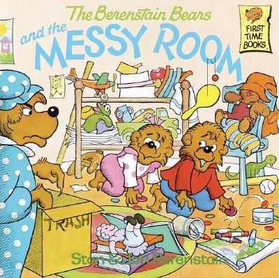 The Berenstain Bears and the Messy Room