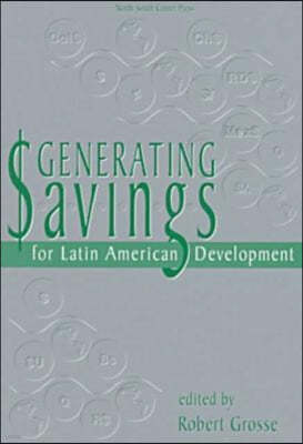 Generating Savings for Latin American Development