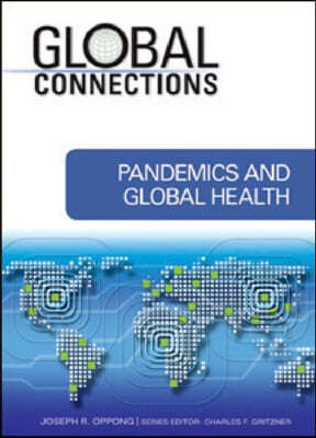 Pandemics and Global Health