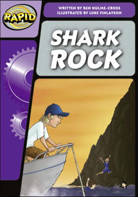 Rapid Phonics Step 3: Shark Rock (Fiction)