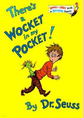 There's a Wocket in My Pocket!