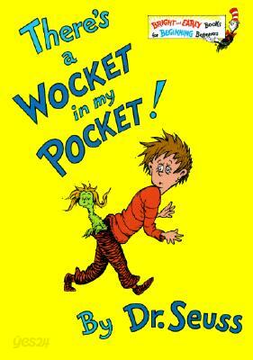 There's a Wocket in My Pocket!