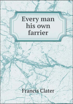 Every man his own farrier