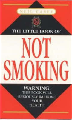 The Little Book of Not Smoking