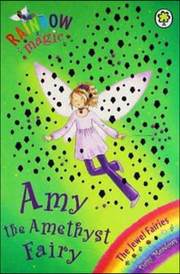 Rainbow Magic: Amy the Amethyst Fairy