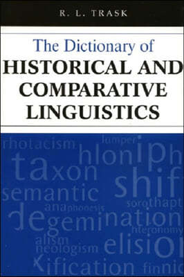 The Dictionary of Historical and Comparative Linguistics