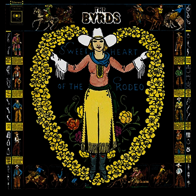 Byrds — Sweetheart Of The Rodeo 앨범 커버