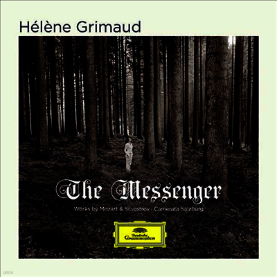 Helene Grimaud — 메신저 - 모차르트: 피아노 협주곡 20번 & 실베스트로프: 메신저 (The Messenger - Mozart: Piano Concerto No.20 & Silvestrov: The Messenger) - Helene Grimaud 앨범 커버
