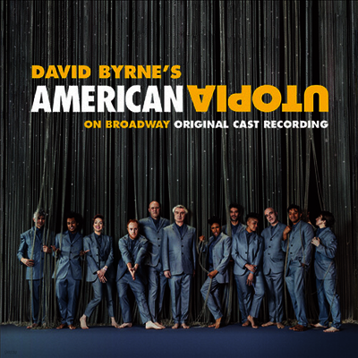 David Byrne — American Utopia On Broadway (뮤지컬 아메리칸 유토피아) (Original Cast Recording) 앨범 커버