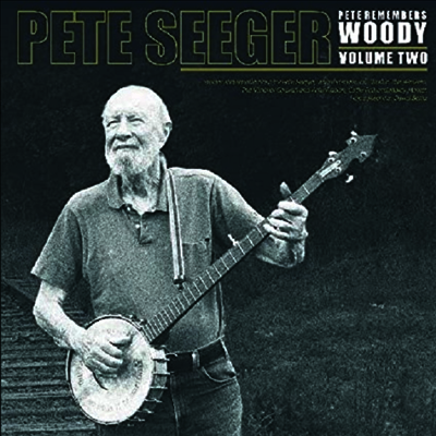Pete Seeger — Pete Remembers Woody Pt. 2 앨범 커버