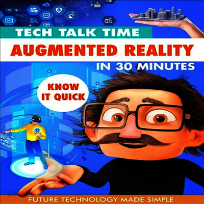 Tech Talk Time: Augmented Reality In 30 Minutes (테크 토크 타임)(지역코드1)(한글무자막 ...
