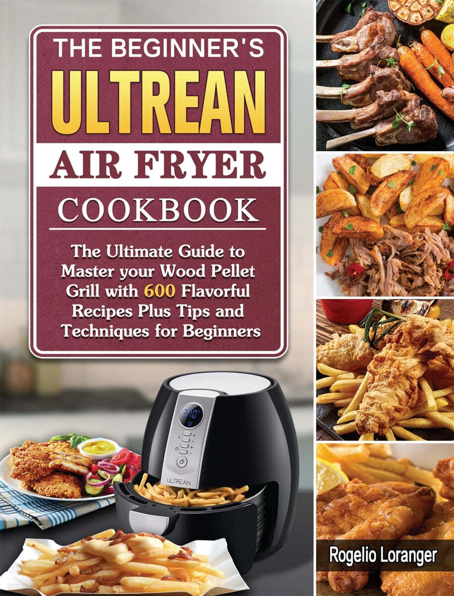 Ultrean Air Fryer Cookbook for Beginners (Paperback)