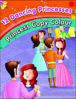 12 Dancing Princesses - Colouring Book