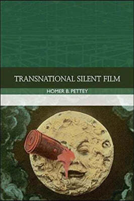 TRANSNATIONAL SILENT FILM