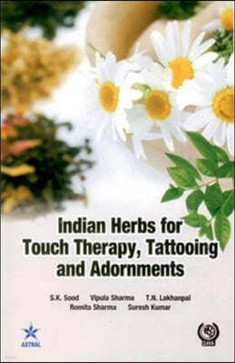 Indian Herbs for Touch Therapy