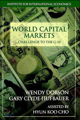 World Capital Markets: Challenge to the G-10