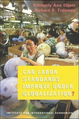 Can Labor Standards Improve Under Globalization?