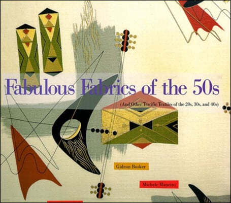 Fabulous Fabrics of the 50's