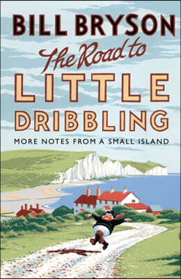 The Road to Little Dribbling