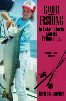 Good Fishing in Lake Ontario and Its Tributaries