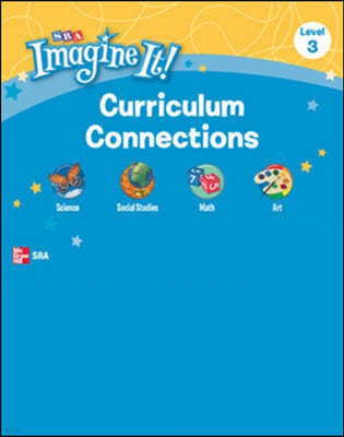Imagine It!, Curriculum Connections, Grade 3