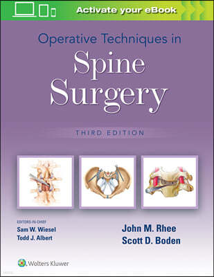 Operative Techniques in Spine Surgery, 3/E 